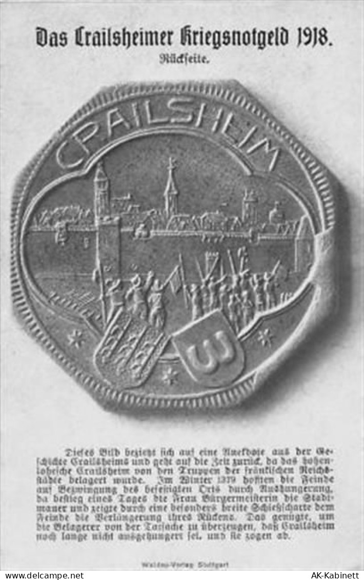 Crailsheim. Rückseite des Kriegsnotgeldes von Crailsheim 1918 gelaufen. ... - 39104463
