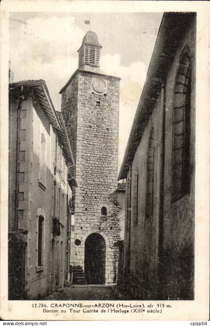 Craponne sur Arzon CPA Donjon ou tour carree de l'horloge