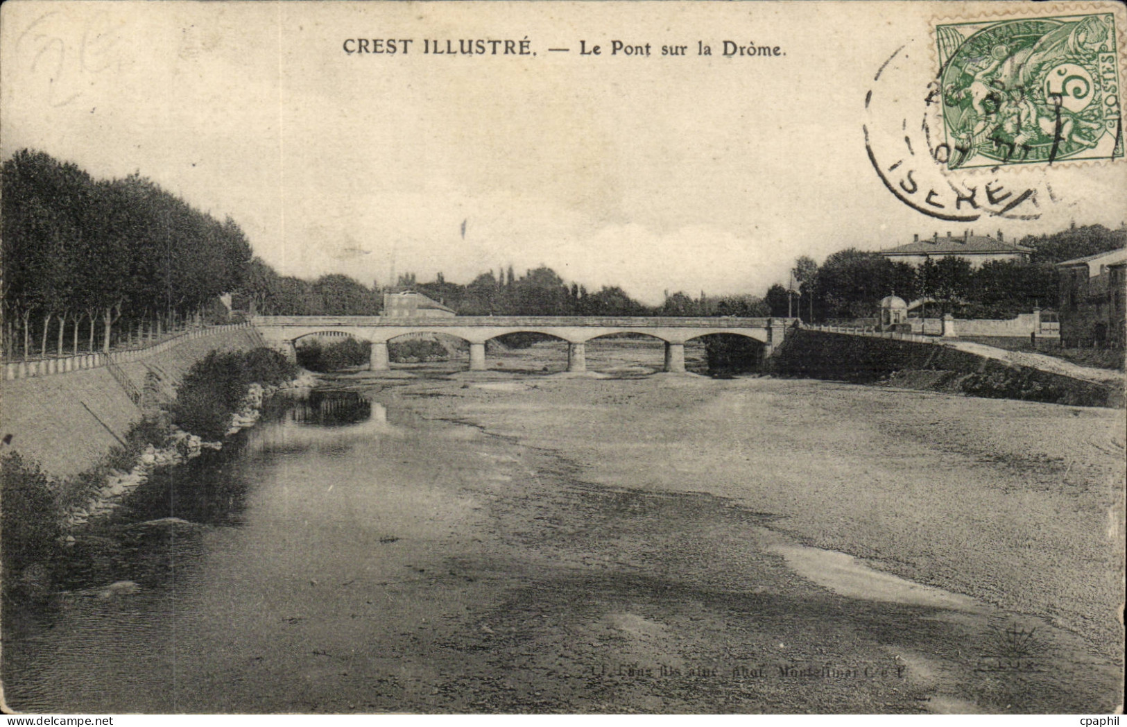 Crest CPA La pont sur la Drome