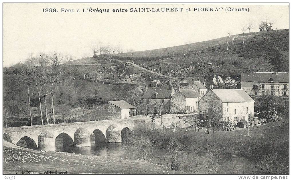Creuse- Pont à l'Evêque entre Saint-Laurent et Pionnat.