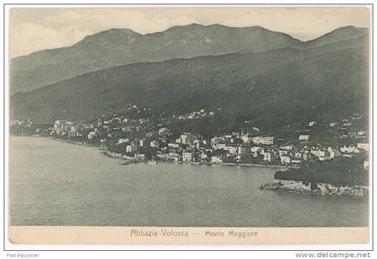 CPA CROATIE - ABBAZIA-VOLOSCA - MONTE MAGGIORE