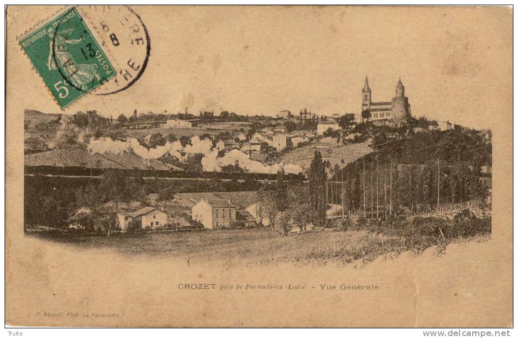 CROZET PRES LA PACAUDIERE PASSAGE DU TRAIN  AVANT 1905