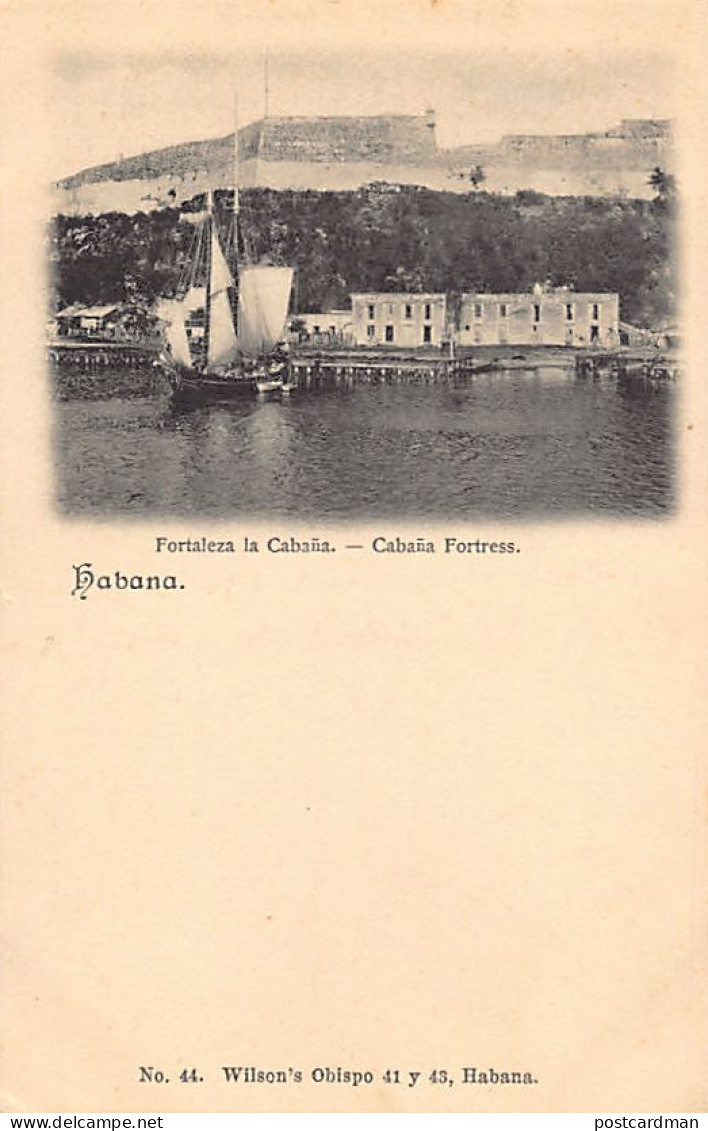 Cuba - LA HABANA - Fortaleza La Cabaña - Ed. Wilson's 44