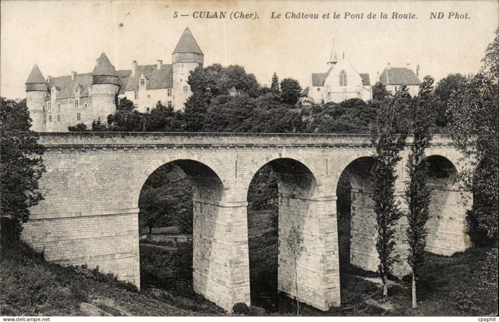 Culan - Le Chateau et le Pont de la Route - CPA