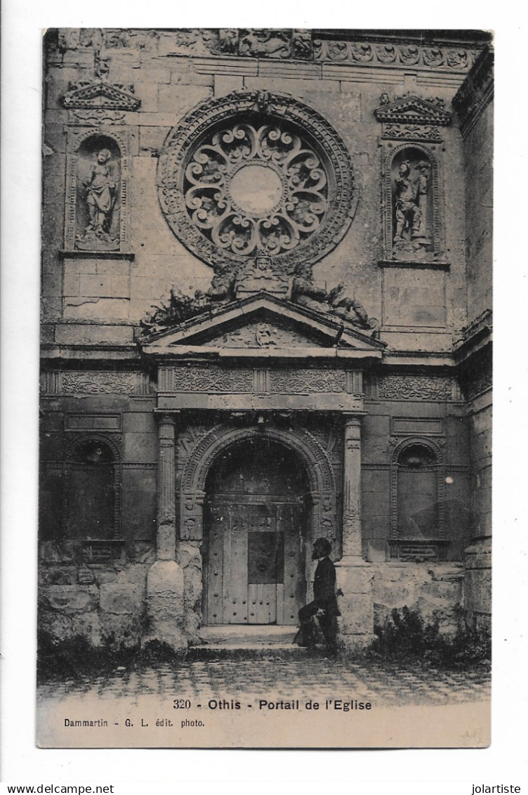 D 77 CPA   OTHIS PORTAIL DE L EGLISE ecrite 1914 n0211