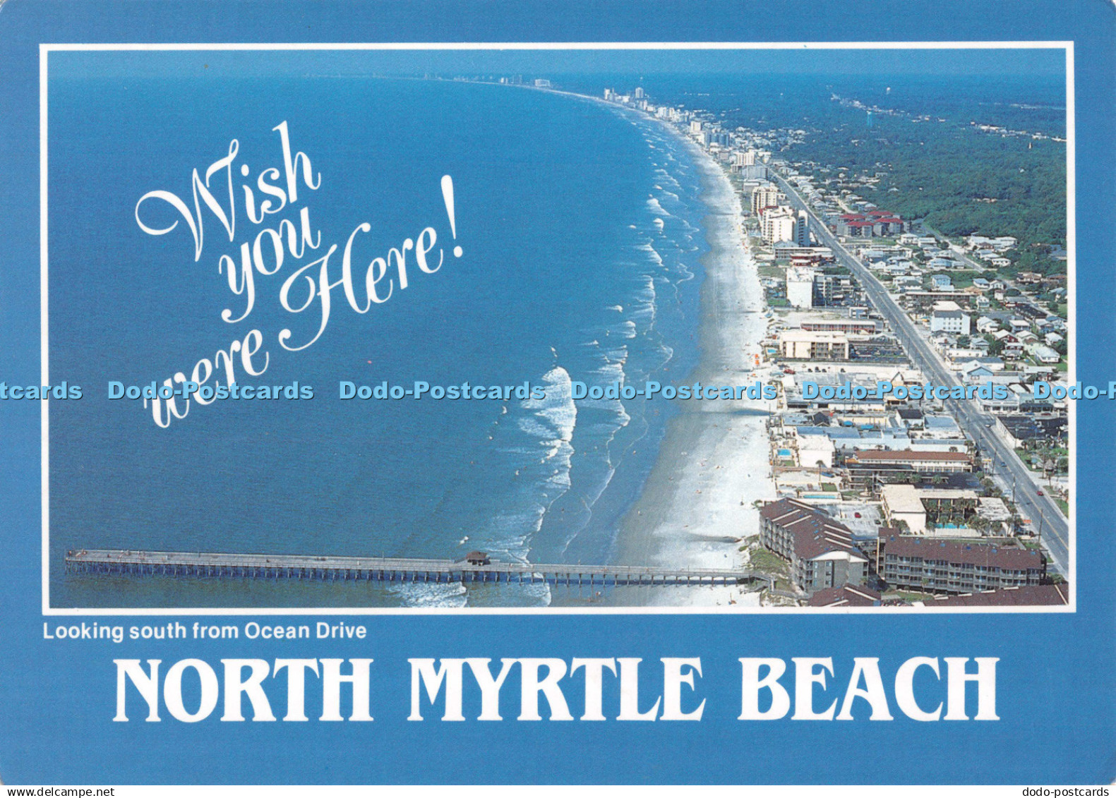 D129617 North Myrtle Beach Looking South From Ocean Drive Brandon Advertising an