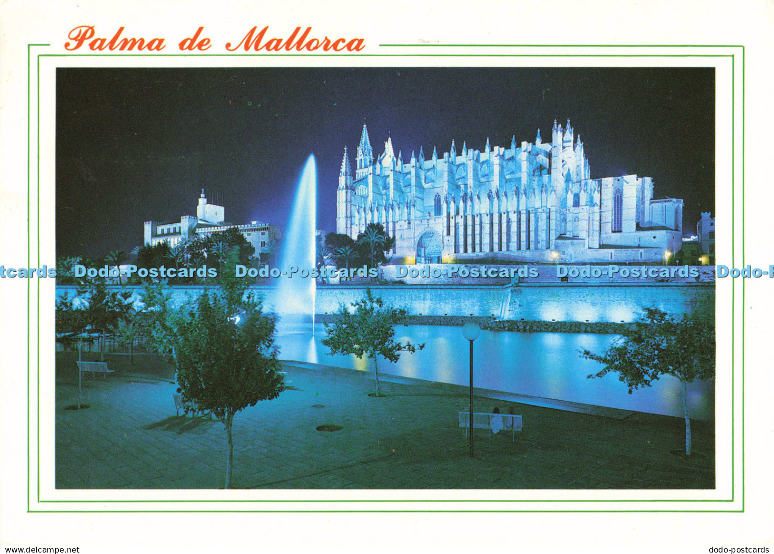 D140377 Palma de Mallorca Baleares Espana La Catedral Siglo XIII Ediciones Palma