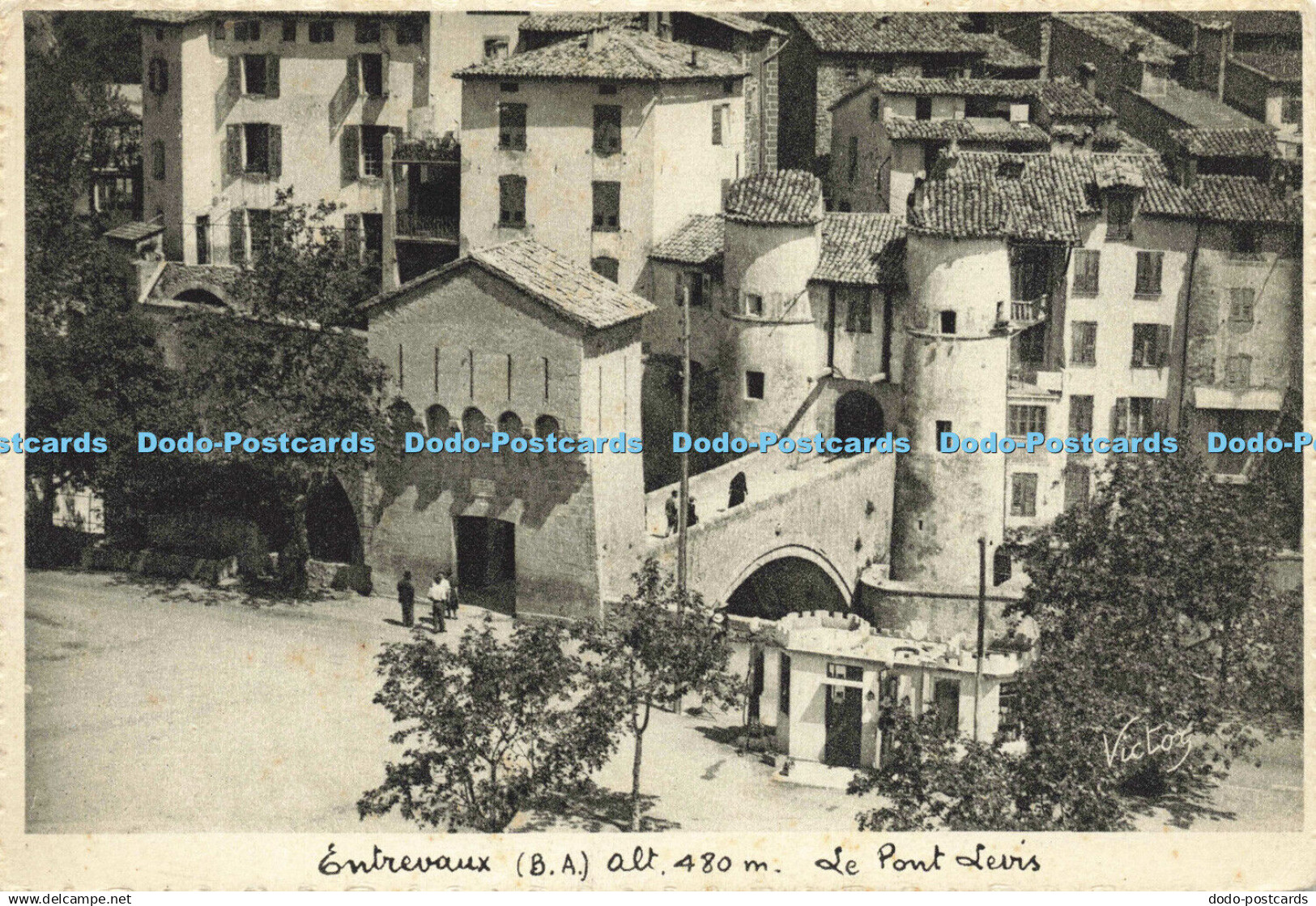 D149681 Entrevaux. Le Pont Levis. De Luxe Grand Victor