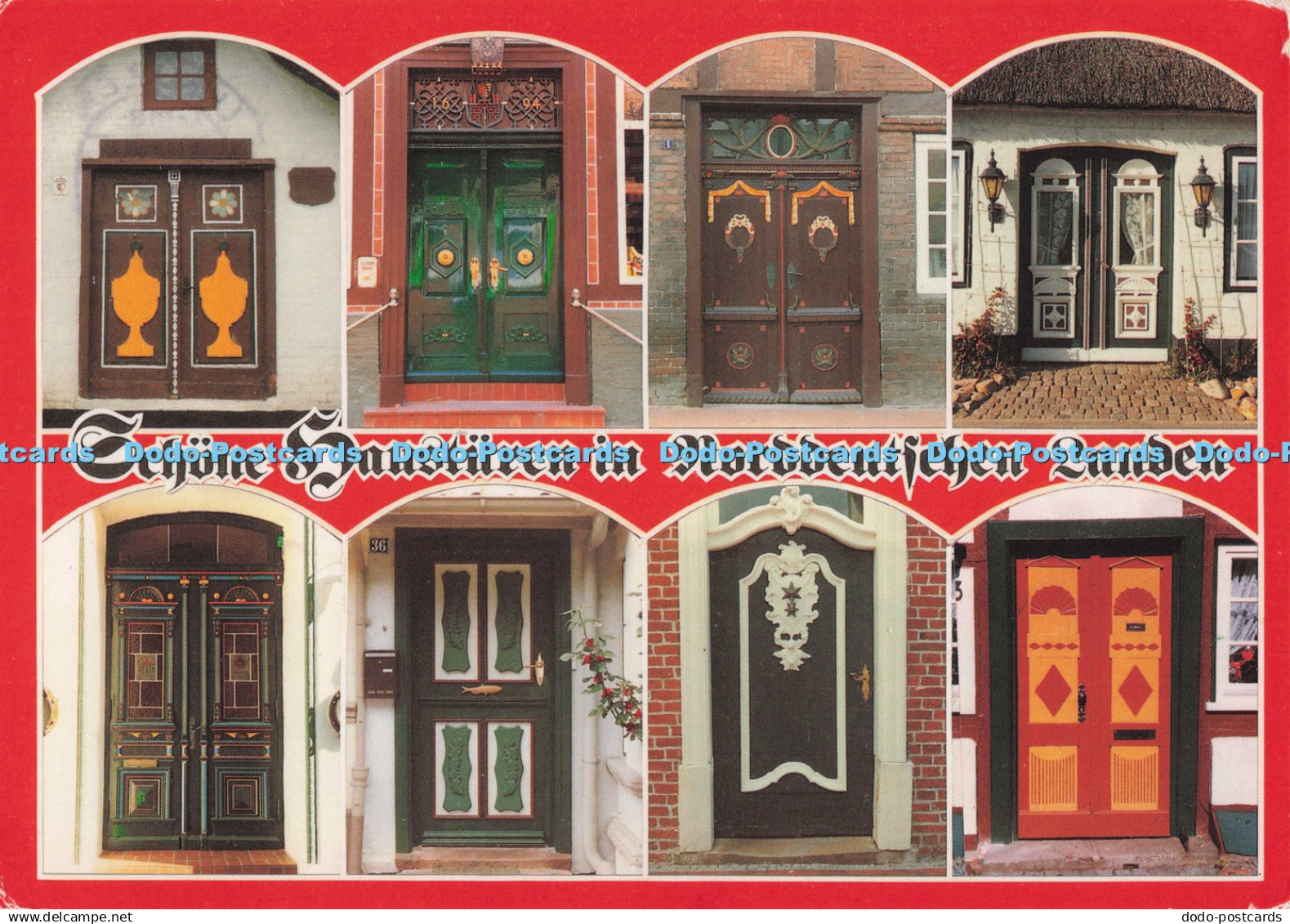 D299546 Schone Hausturen in Norddeutschen Landen Ferd. Multi View