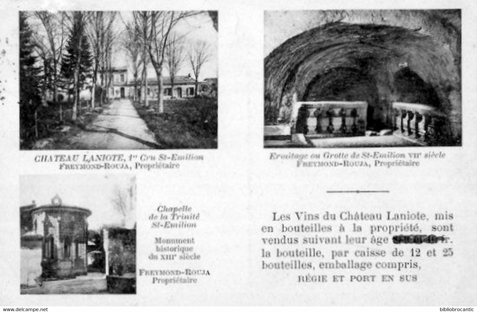 D33 ST EMILION <  CHÂTEAU " LANIOTE "1°CRU Saint-Emilion < FREYMOND-ROUJA,Propriétaire