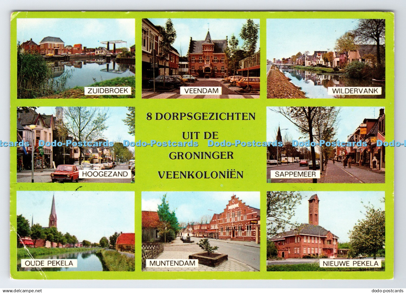 D336129 8 Dorpsgezichten Uit De Groninger Veenkolonien. Veendam. Van Leer. Multi
