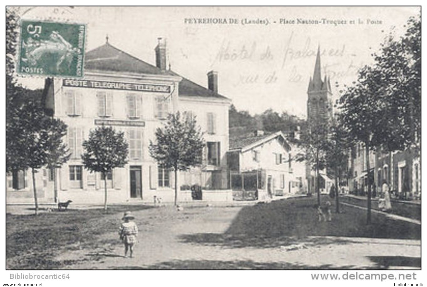 D40 LANDES < PEYREHORADE - PLACE NAUTON-TRUQUEZ et LA POSTE