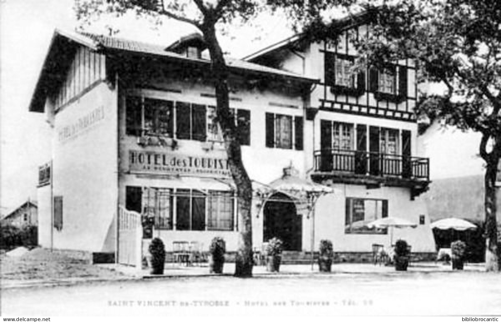 D40 LANDES - SAINT-VINCENT-DE-TYROSSE < HOTEL DES TOURISTES