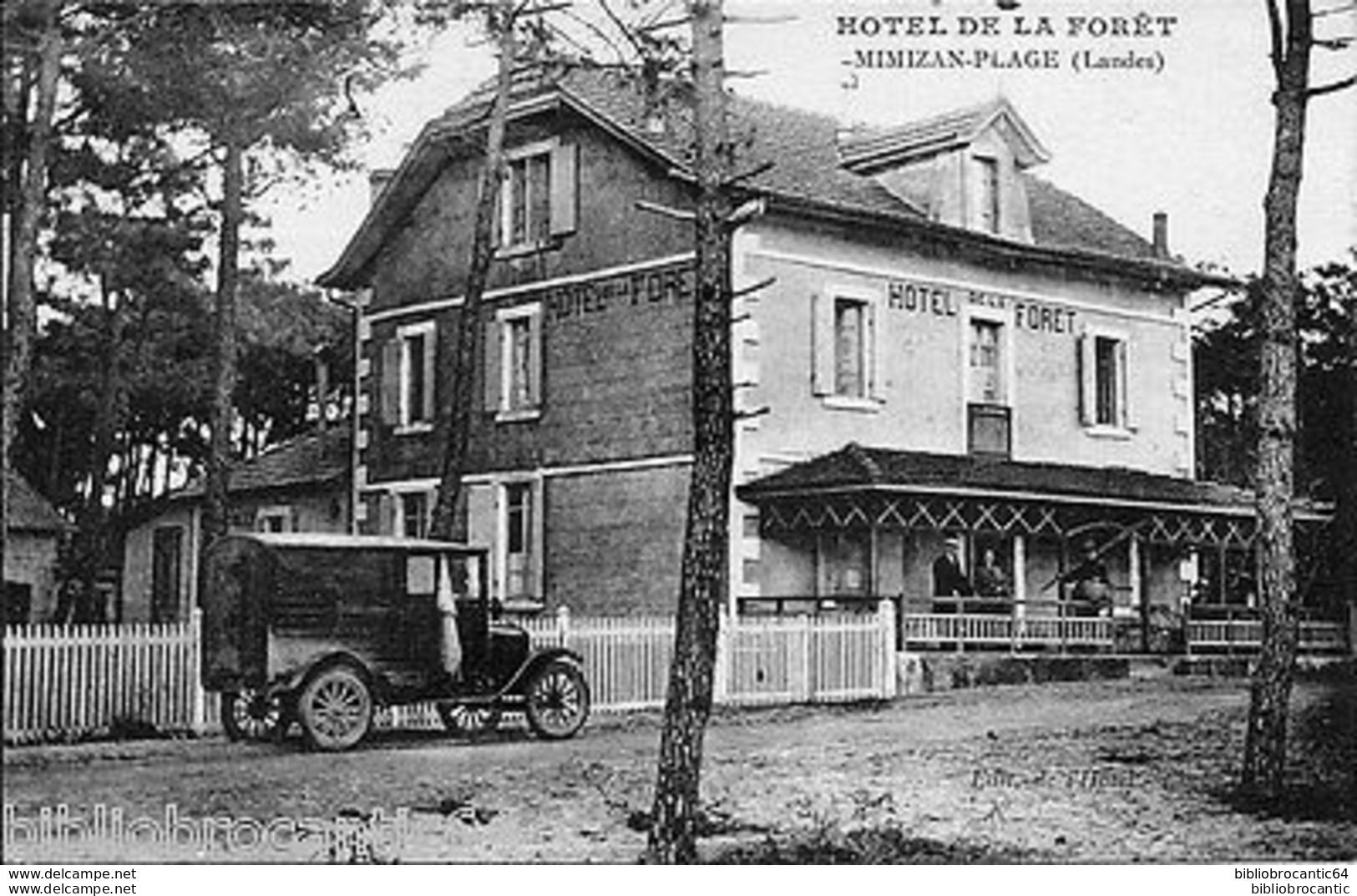 D40 - MIMIZAN-PLAGE < Vue animée de l'HOTEL DE LA FORET