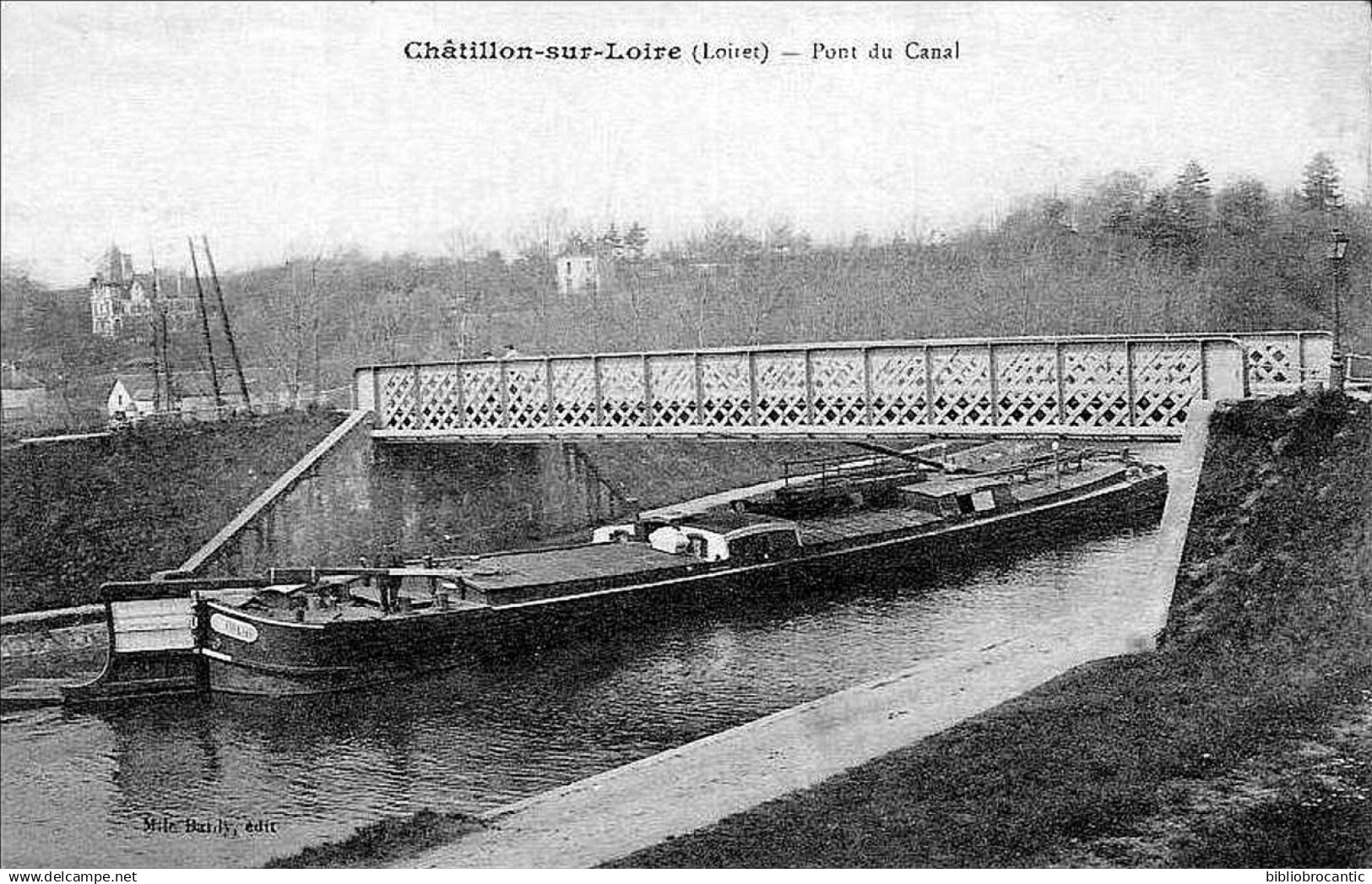 D45 - CHATILLON SUR LOIRE - PENICHE SOUS LE PONT DU CANAL