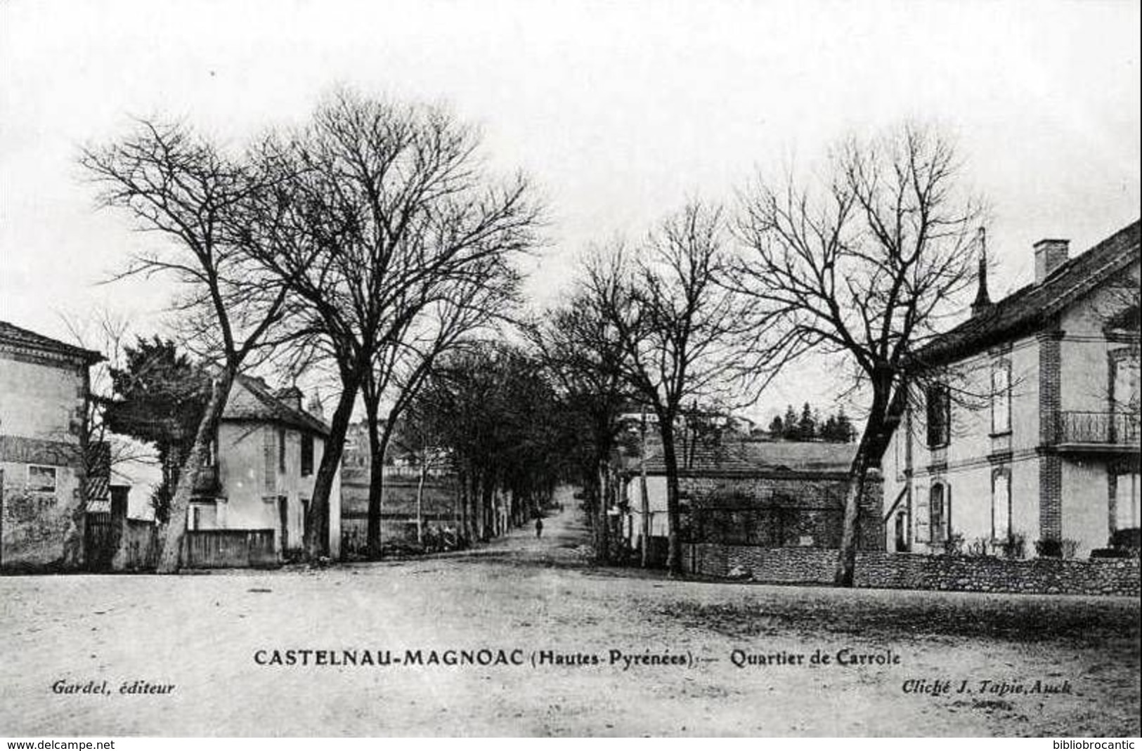 D65 - CASTELNAU-MAGNOAC < LE QUARTIER DE CARROLE