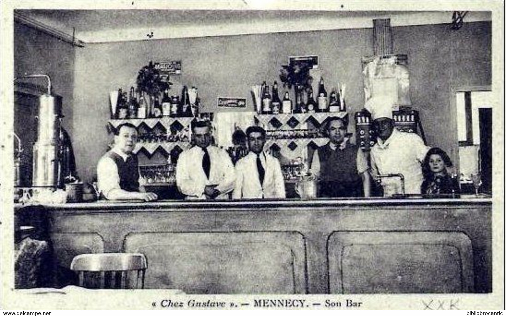 D91 - MENNECY - "CHEZ GUSTAVE" - ETANGS DE L'HERMITAGE < SON BAR + pub au verso