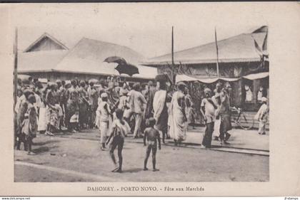 1919. DAHOMEY. Postcard (DAHOMEY - PORTO NOVA Fete aux Marches) interesting card with market m... (Michel 61) - JF437128