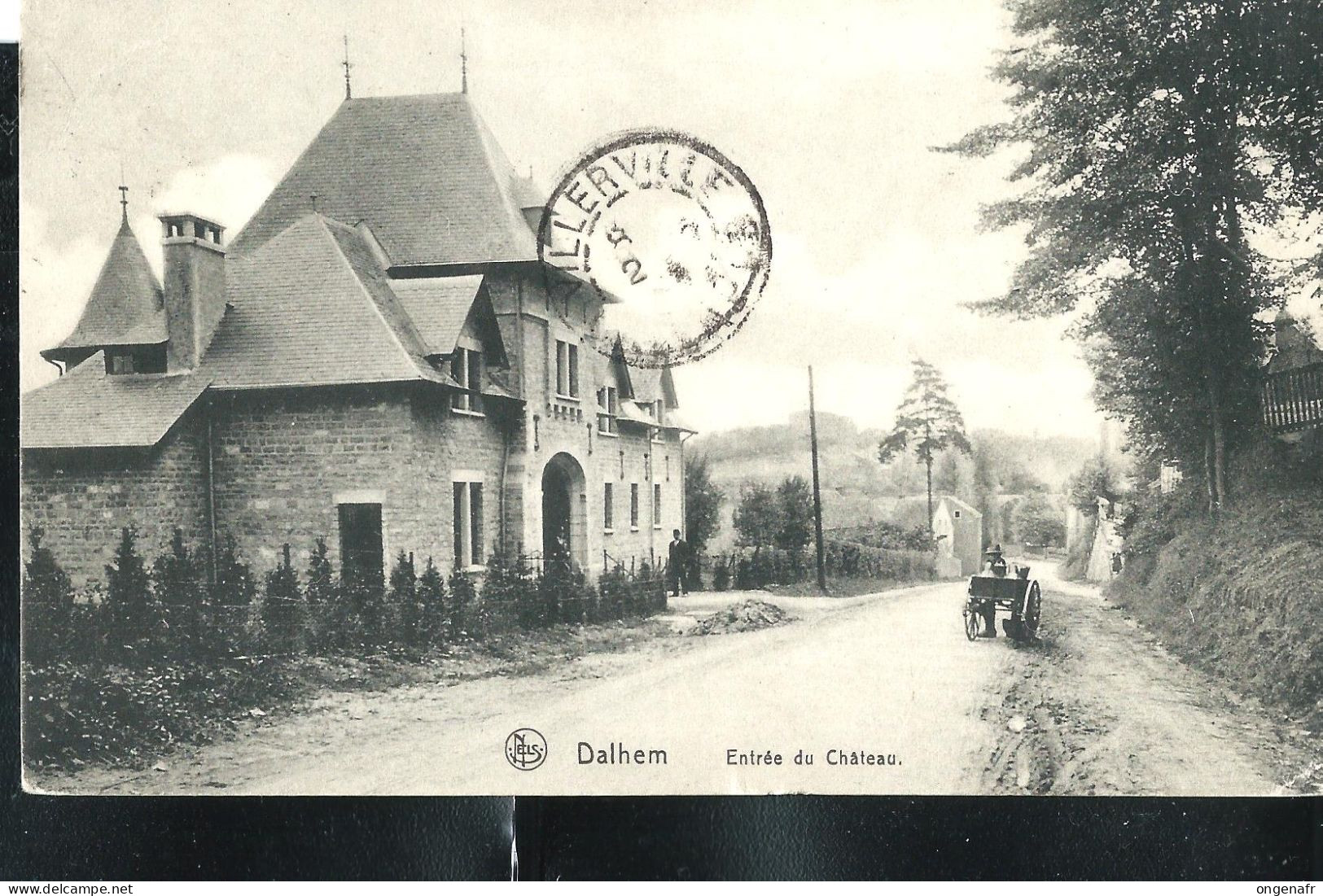 Dalhem : Entrée du Château - NELS -  écrite ( 1911/15)