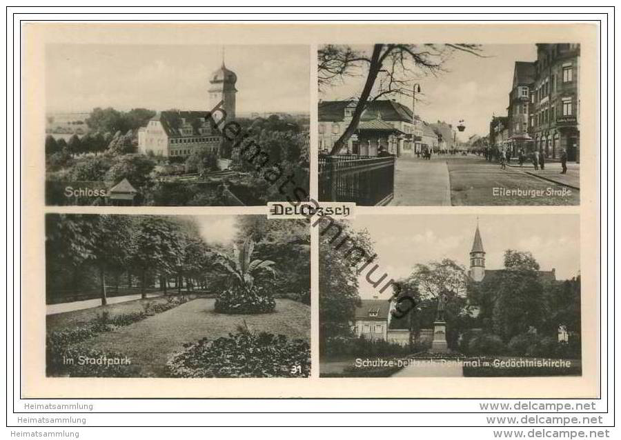 Delitzsch - Schloss - Eilenburger Strasse - Stadtpark - Schultze-Delitzsch Denkmal - Foto-AK