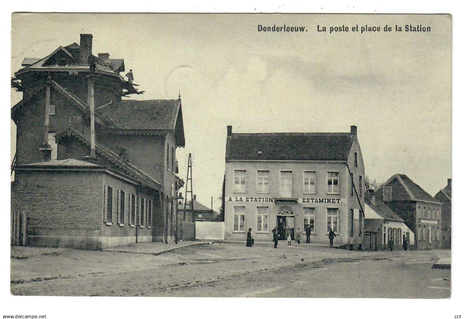 Denderleeuw   La poste et place de la Station   GARE STATIE STATION (Estaminet A la Station)