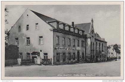 AK Gasthof Oelsa bei Bannewitz Possendorf Rabenau Karsdorf Dippoldiswalde Börnchen Obernaundorf Borlas Freital Dresden