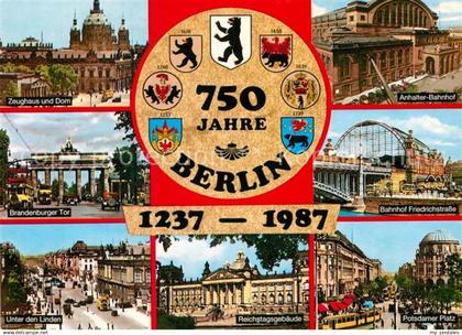 Berlin Zeughaus Dom Anhalter Bahnhof Brandenburger Tor Bahnhof Friedrichstrasse