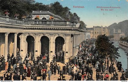 Mühlbrunnen-Kolonnade Karlsbad Böhmen Mähren Postkarte AK 1913