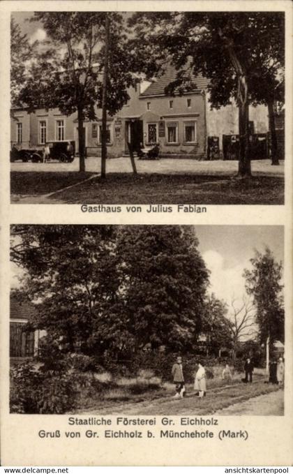 CPA Groß Eichholz bei Münchehofe Storkow in der Mark, Gasthaus, Staatliche Försterei