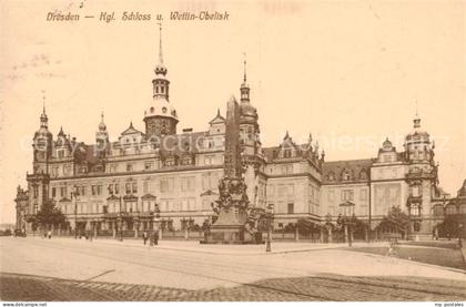 Dresden Elbe Kgl Schloss und Wettin Obelisk