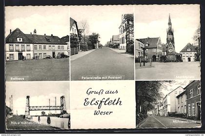 AK Elsfleth, Rathaus, Peterstrasse mit Postamt und Neue Huntebrücke