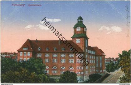 Flensburg - Gymnasium - Verlag Th. Thomsen Flensburg - Feldpost - Soldatenbrief gel. 1915