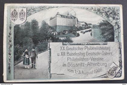 Gössnitz - Altenburg Philatelisten Tag  1908  Ganzsache    #AK6307