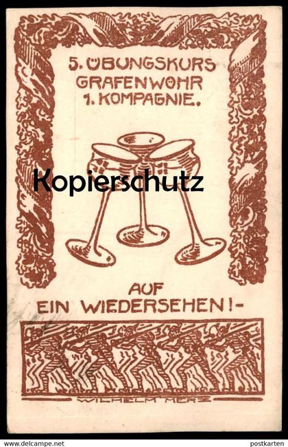 ALTE POSTKARTE GRAFENWÖHR 1916 AUF EIN WIEDERSEHEN 5. ÜBUNGSKURS 1. KOMPAGNIE SIGN. WILHELM MERZ Patriotik Ansichtskarte