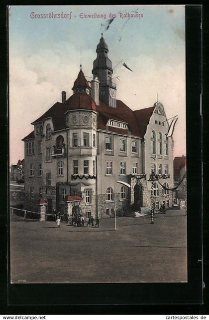 AK Grossröhrsdorf, Einweihung des Rathauses