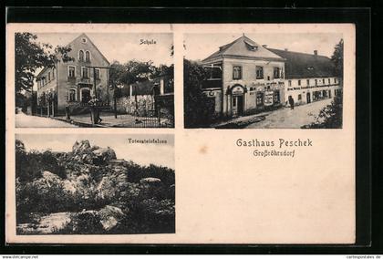 AK Grossröhrsdorf, Schule, Gasthaus Peschek, Totensteinfelsen