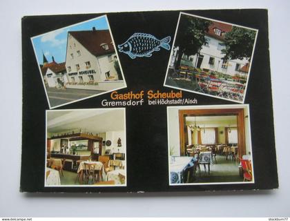 HÖCHSTADT , Gasthof Scheubel   ,  schöne Karte um 1985