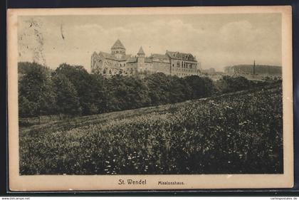 AK St. Wendel, Das Missionshaus