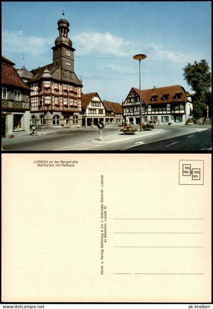 Ansichtskarte Lorsch Marktplatz mit Rathaus 1972