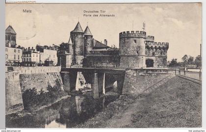 (15130) AK Metz, Lothringen, Deutsches Tor 1910