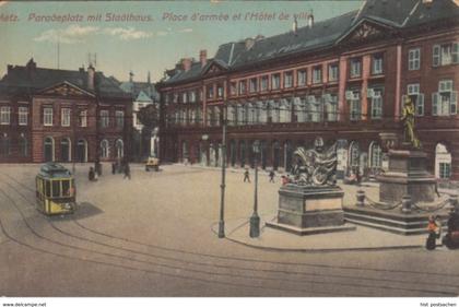 (1826) AK Metz, Lothringen, Paradeplatz, Rathaus, vor 1945