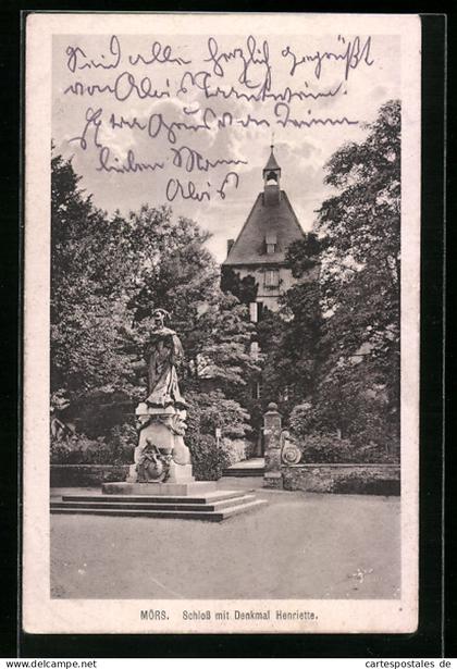 AK Mörs, Schloss mit Denkmal Henriette