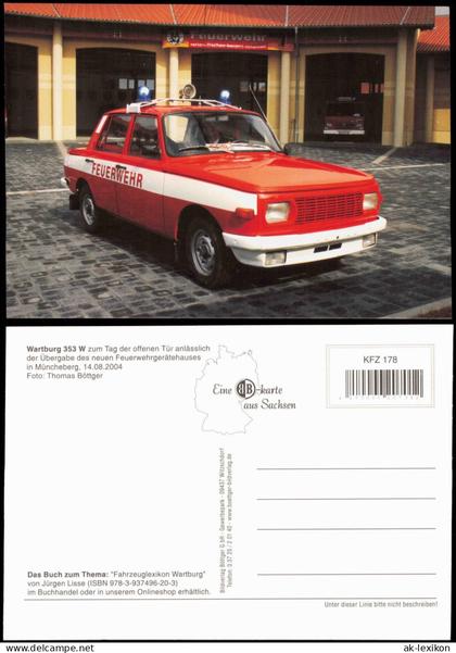 Ansichtskarte Müncheberg Feuerwehr Auto Wartburg 353 W 2004