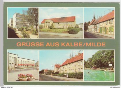 (102910) AK Kalbe, Milde, Mehrbildkarte, Freibad, Bahnhofstraße, Oberschule 1983