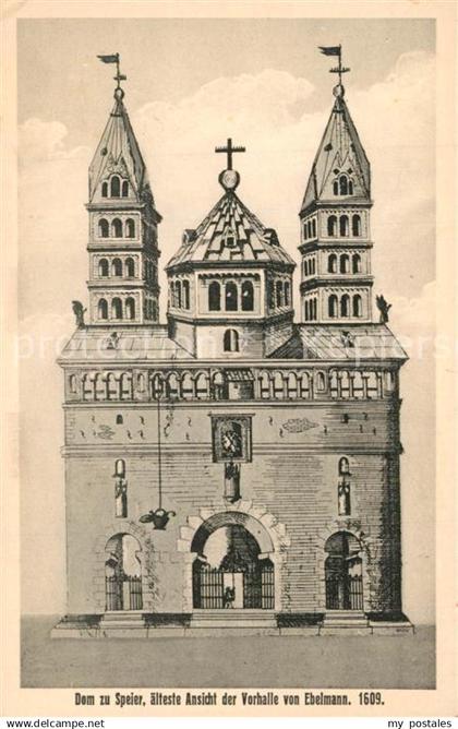 Speyer Rhein Dom zu Speyer Älteste Ansicht der Vorha