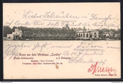 AK Berlin-Niederschöneweide, Nieder-Schöneweide a. d. Oberspree, Gasthaus Loreley, Bes. Max Fricke
