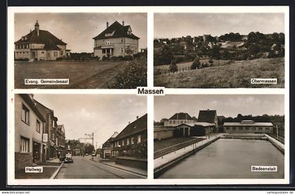 AK Massen / Unna, Badeanstalt, Hellweg, Evang. Gemeindesaal, Obermassen
