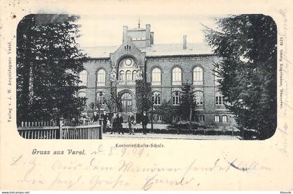 Gruss aus Varel- Landwirtschaftliche Schule gel.1899 AKS