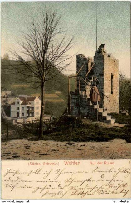 Wehlen, Auf der Ruine