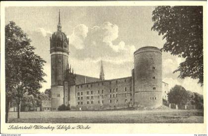 Wittenberg Lutherstadt Wittenberg Schloss Kirche ungelaufen ca. 1930